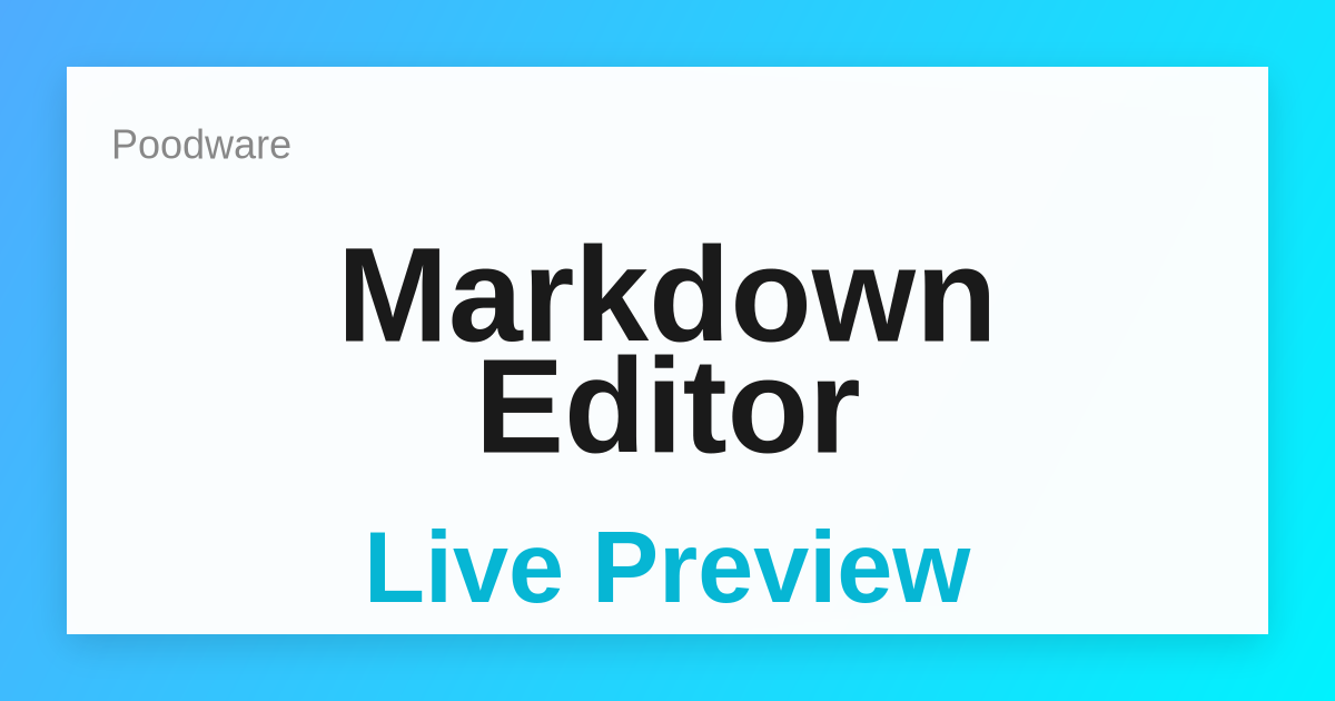 Markdown Editor | Poodware